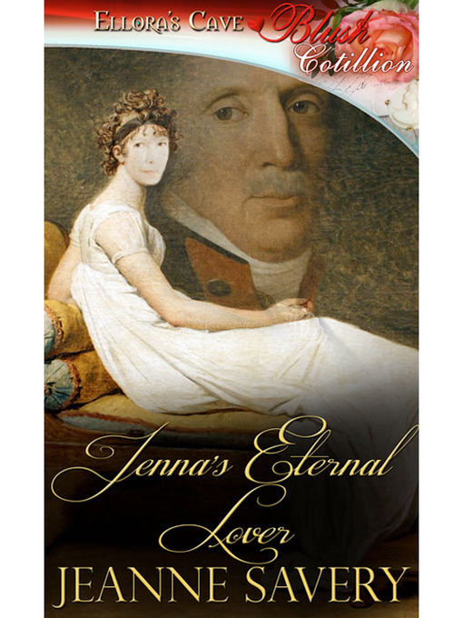 Title details for Jenna's Eternal Lover by Jeanne Savery - Available